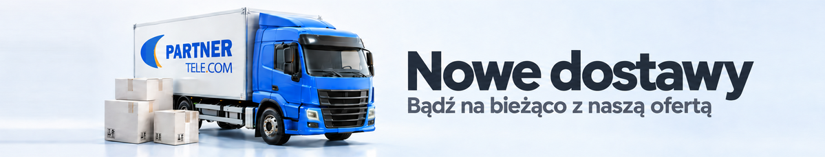 Nowe dostawy - bądź na bieżąco z naszą ofertą